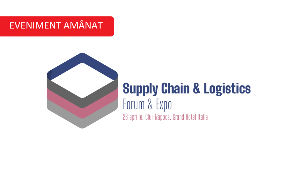 Suply Chain & Logistics Forum & Expo 2020, Cluj-Napoca